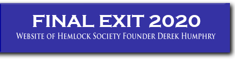 Welcome to the home of Final Exit & Book Store of Derek Humphrys